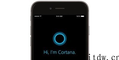 微软公司 Cortana 移动应用与世长辞