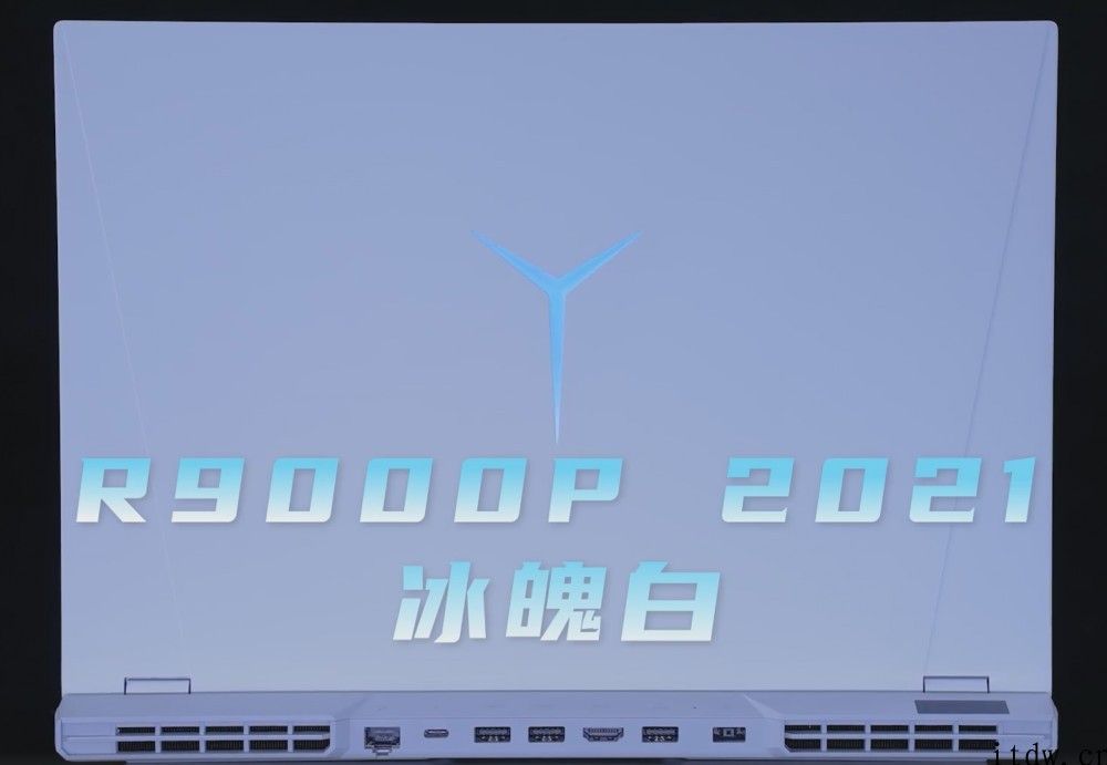 联想拯救者 Y9000P 等 2021 夏季新品曝出：雷击 4 插口，R9000P 冰魄白亮相