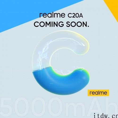 realme C20A 将于 5 月 13 日发布，搭载 5000mAh 大电池