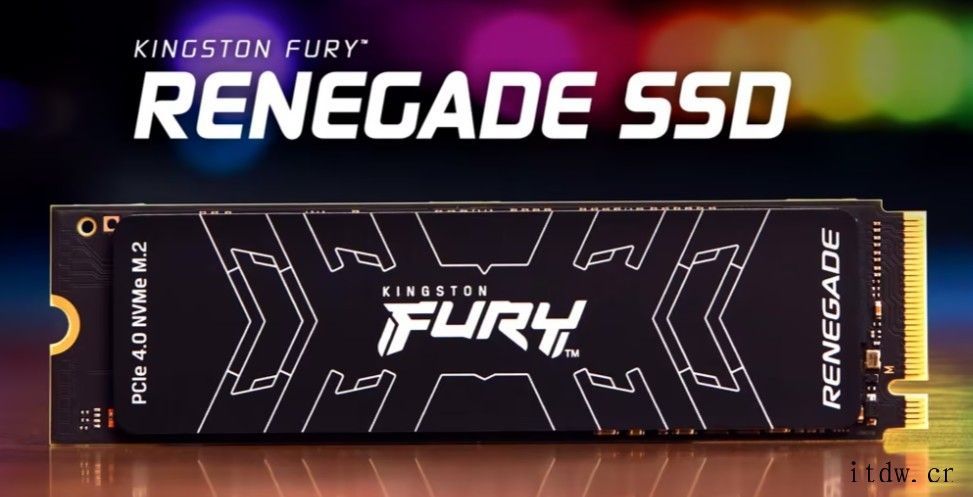 金士顿发布 Fury Renegade 系列 PCIe 4.