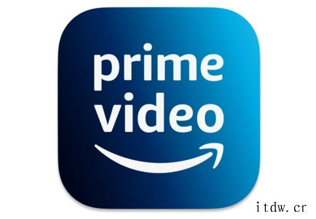 亚马逊推出适用于 Mac 的 Prime Video 应用,