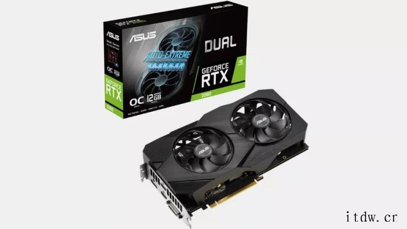 华硕 RTX 2060 12GB 显卡价格曝光:含税约合 3