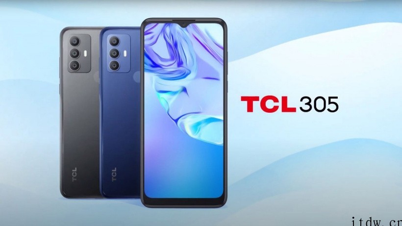 TCL 305 手机海外发布,搭载联发科 Helio A22