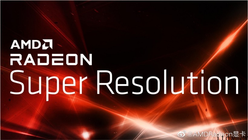 RSR 超分辨率技术正式上线!AMD 肾上腺素 22.3