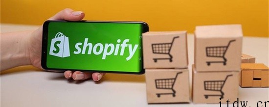 加拿大电商平台Shopify宣布1 比 10 拆股,增加创始