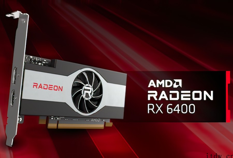 AMD Radeon RX 6400 测试,性能在 PCIe