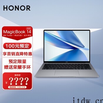 4999元起,荣耀MagicBook 14 2022 版发布